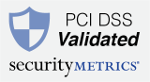 PCI DDS - Validated by Security Metrics